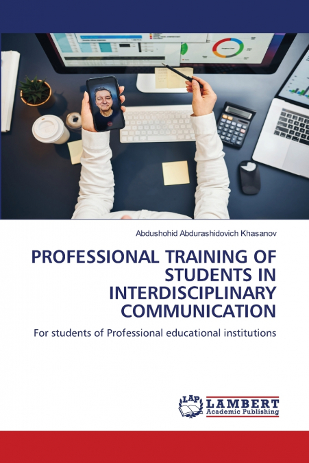 PROFESSIONAL TRAINING OF STUDENTS IN INTERDISCIPLINARY COMMUNICATION