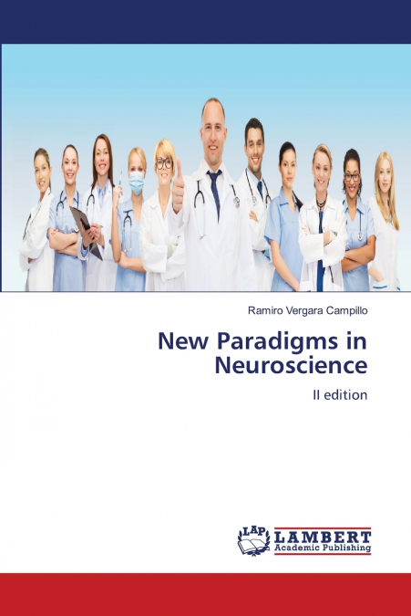New Paradigms in Neuroscience
