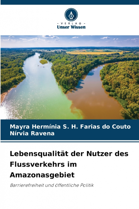 Lebensqualität der Nutzer des Flussverkehrs im Amazonasgebiet