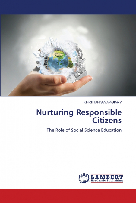 Nurturing Responsible Citizens