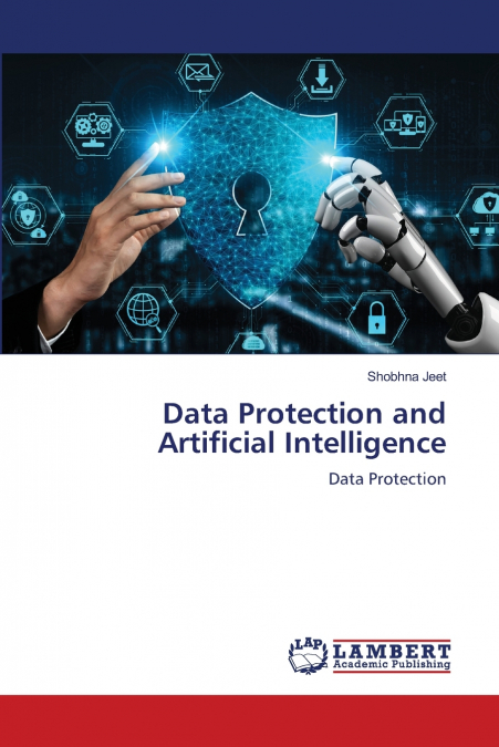 Data Protection and Artificial Intelligence