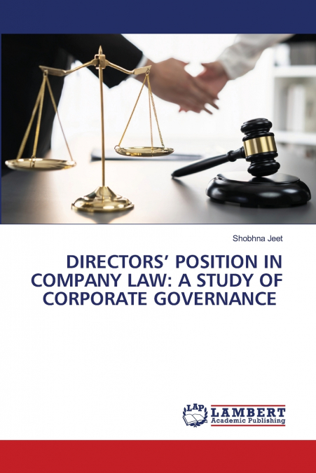 DIRECTORS’ POSITION IN COMPANY LAW
