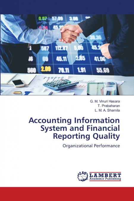 Accounting Information System and Financial Reporting Quality