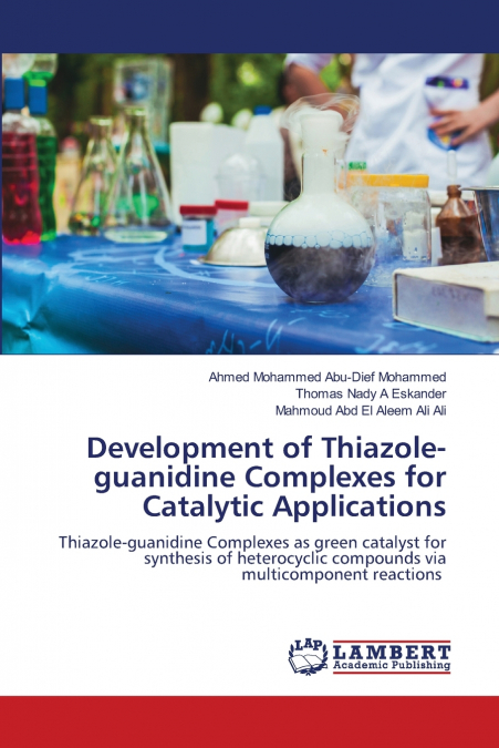 Development of Thiazole-guanidine Complexes for Catalytic Applications