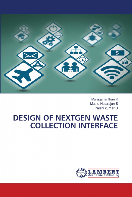 DESIGN OF NEXTGEN WASTE COLLECTION INTERFACE