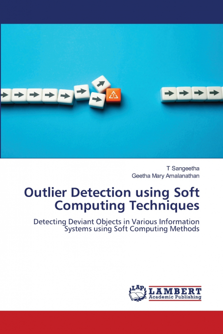 Outlier Detection using Soft Computing Techniques