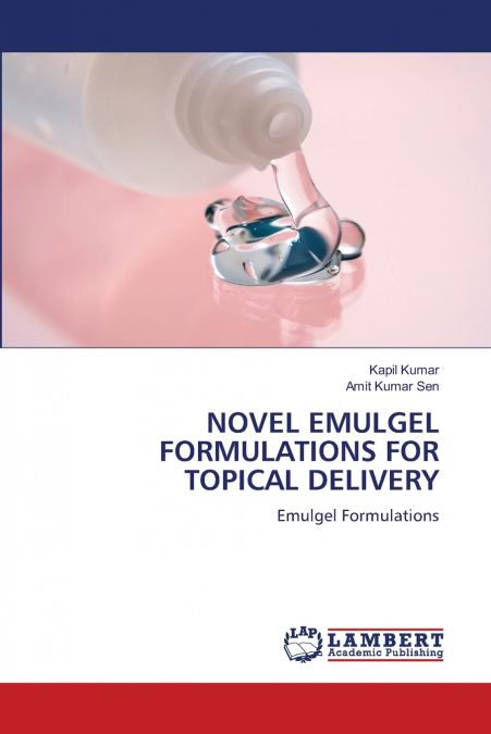 NOVEL EMULGEL FORMULATIONS FOR TOPICAL DELIVERY