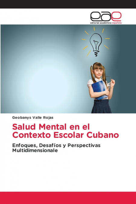Salud Mental en el Contexto Escolar Cubano