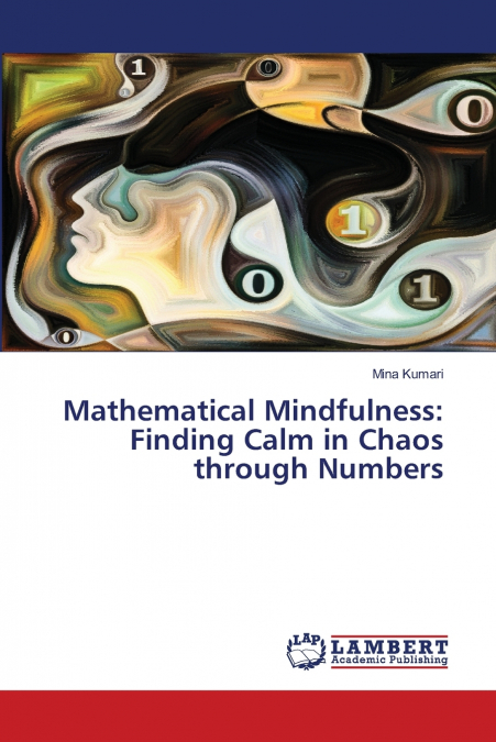 Mathematical Mindfulness