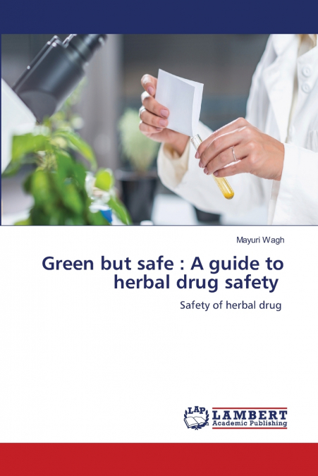 Green but safe