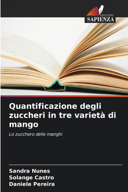 Quantificazione degli zuccheri in tre varietà di mango
