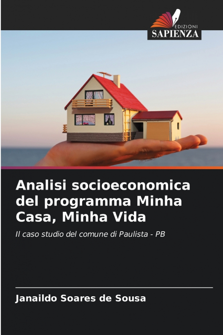 Analisi socioeconomica del programma Minha Casa, Minha Vida