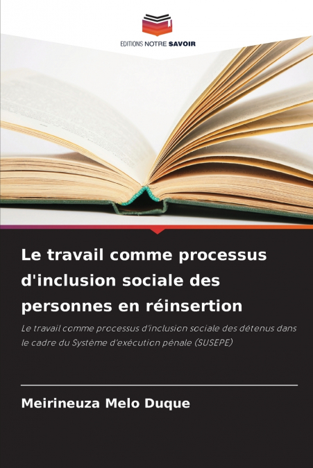 Le travail comme processus d’inclusion sociale des personnes en réinsertion