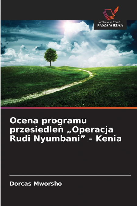 Ocena programu przesiedleń „Operacja Rudi Nyumbani' - Kenia