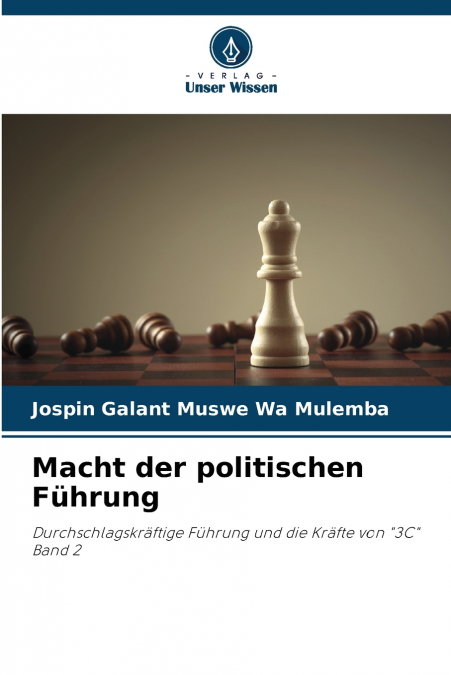 Macht der politischen Führung