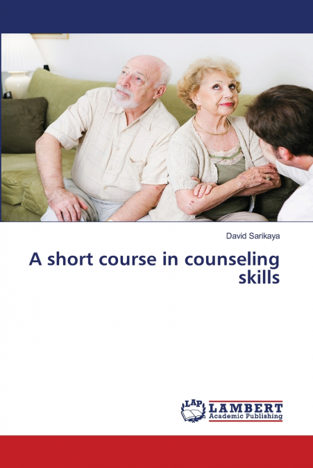 A short course in counseling skills