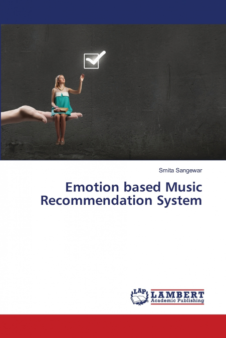 Emotion based Music Recommendation System