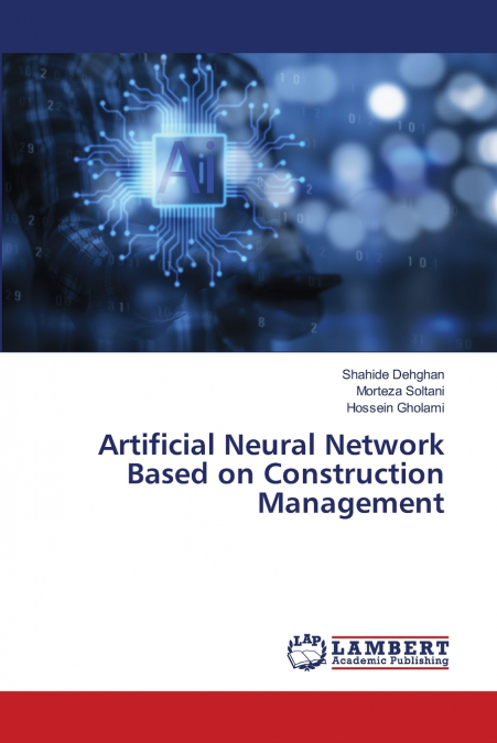 Artificial Neural Network Based on Construction Management