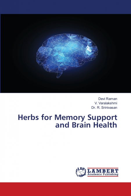 Herbs for Memory Support and Brain Health