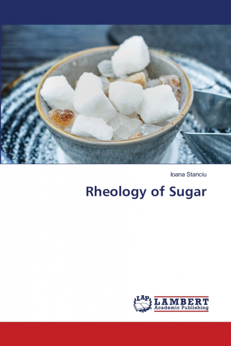 Rheology of Sugar