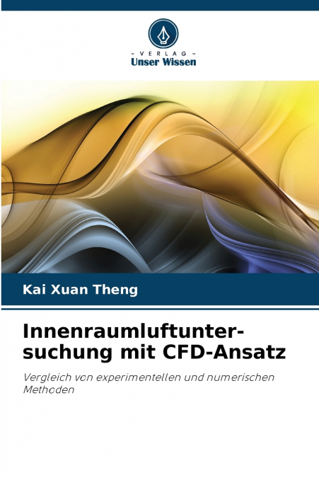 Innenraumluftunter- suchung mit CFD-Ansatz