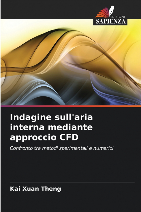 Indagine sull’aria interna mediante approccio CFD