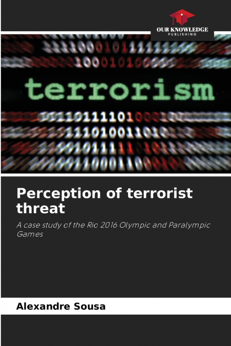 Perception of terrorist threat