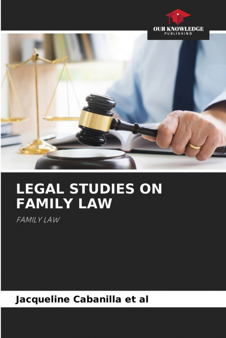 LEGAL STUDIES ON FAMILY LAW