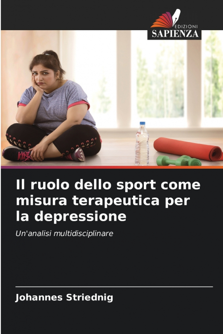 Il ruolo dello sport come misura terapeutica per la depressione