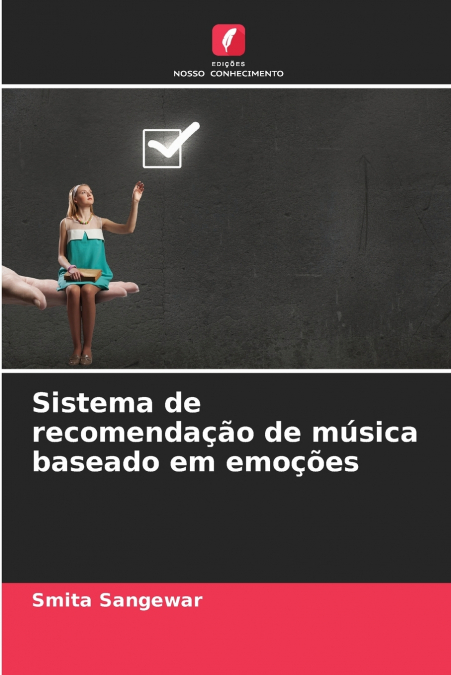 Sistema de recomendação de música baseado em emoções