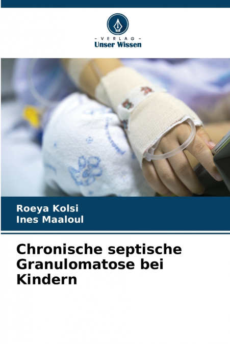 Chronische septische Granulomatose bei Kindern