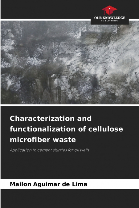 Characterization and functionalization of cellulose microfiber waste