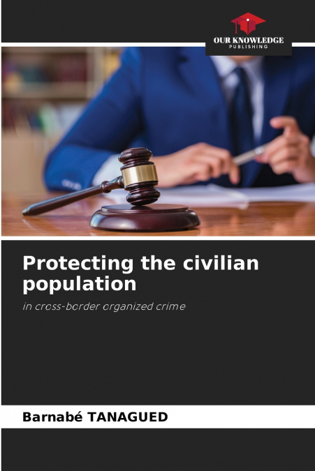 Protecting the civilian population
