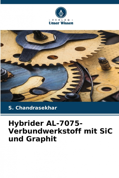 Hybrider AL-7075-Verbundwerkstoff mit SiC und Graphit