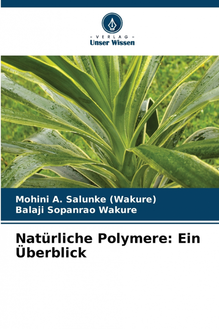 Natürliche Polymere