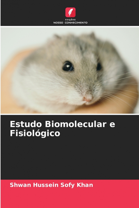Estudo Biomolecular e Fisiológico