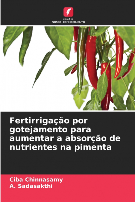 Fertirrigação por gotejamento para aumentar a absorção de nutrientes na pimenta