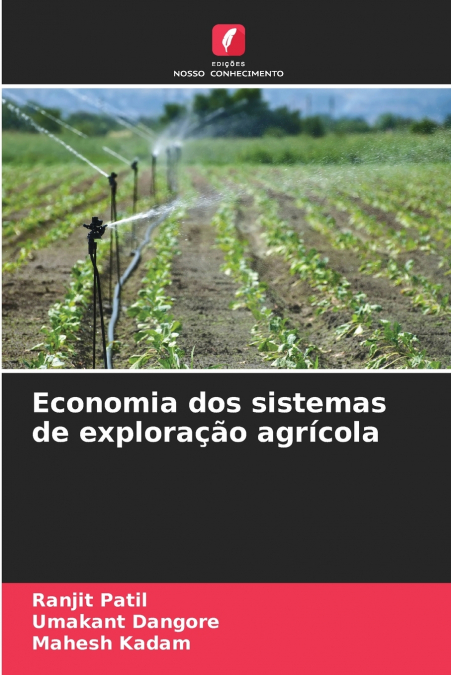 Economia dos sistemas de exploração agrícola