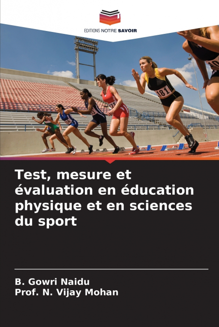 Test, mesure et évaluation en éducation physique et en sciences du sport