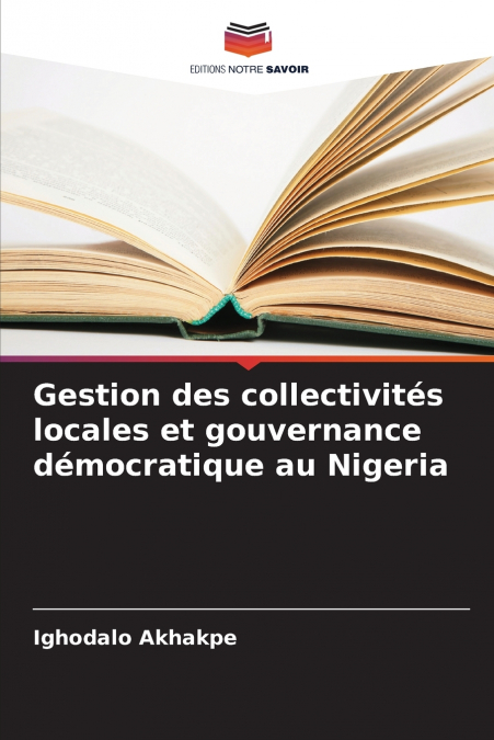 Gestion des collectivités locales et gouvernance démocratique au Nigeria