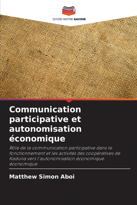 Communication participative et autonomisation économique