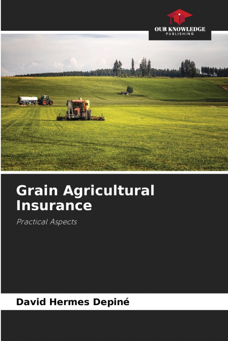 Grain Agricultural Insurance