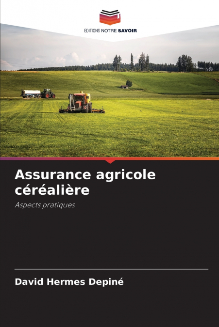Assurance agricole céréalière