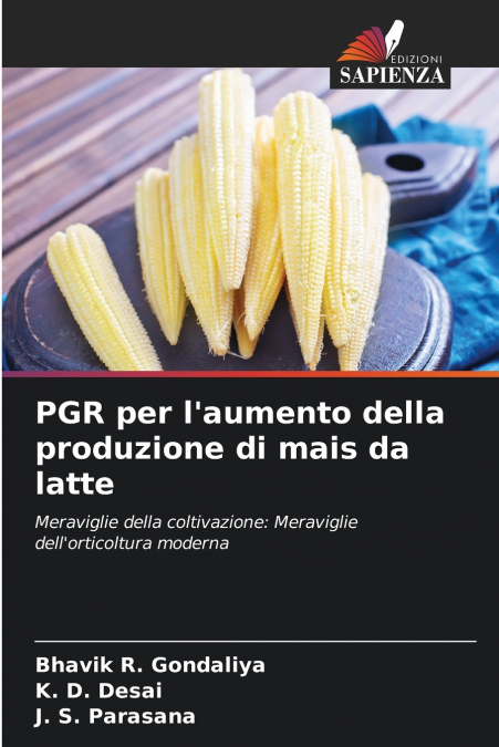 PGR per l’aumento della produzione di mais da latte