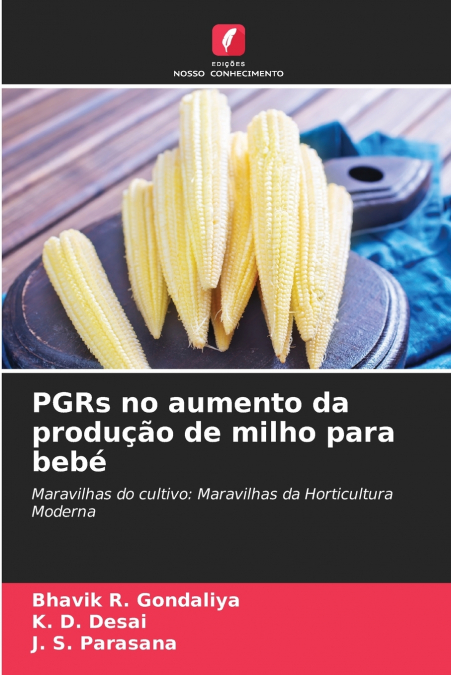 PGRs no aumento da produção de milho para bebé