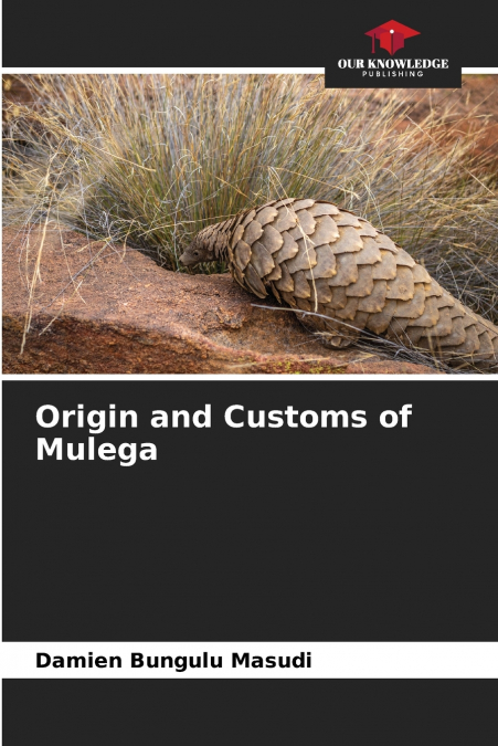 Origin and Customs of Mulega