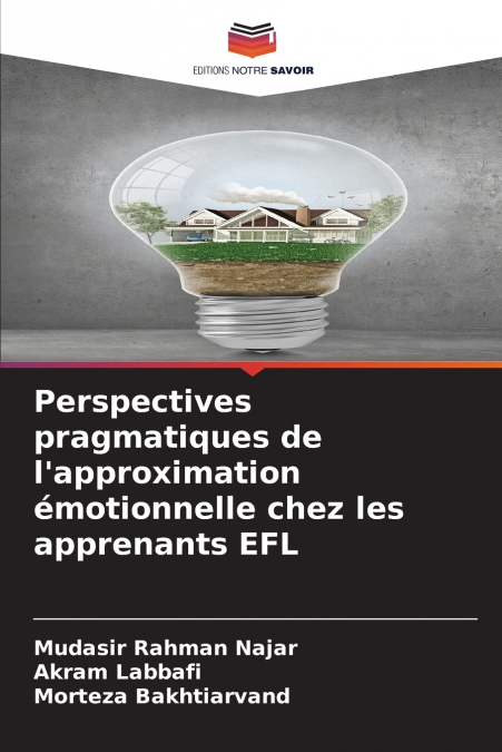 Perspectives pragmatiques de l’approximation émotionnelle chez les apprenants EFL
