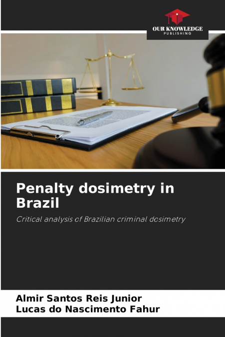 Penalty dosimetry in Brazil