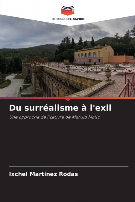 Du surréalisme à l’exil