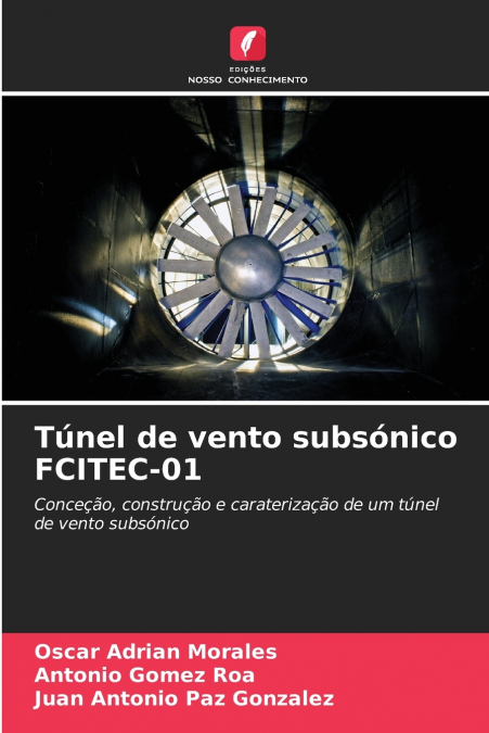 Túnel de vento subsónico FCITEC-01